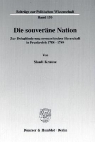 Die souveräne Nation.