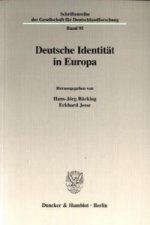 Deutsche Identität in Europa.