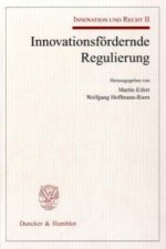 Innovationsfördernde Regulierung.