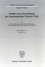 Studien zur Entwicklung der ökonomischen Theorie XXII.