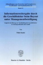 Informationsweitergabe durch die Geschäftsleiter beim Buyout unter Managementbeteiligung.