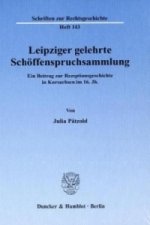 Leipziger gelehrte Schöffenspruchsammlung.