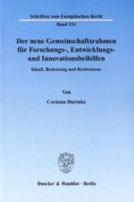 Der neue Gemeinschaftsrahmen für Forschungs-, Entwicklungs- und Innovationsbeihilfen