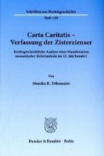 Carta Caritatis - Verfassung der Zisterzienser