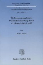 Die Begrenzung globaler Unternehmensleitung durch 9 Absatz 2 Satz 2 StGB.