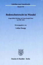 Bodenschutzrecht im Wandel