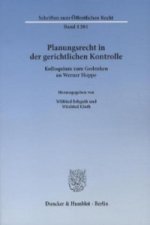 Planungsrecht in der gerichtlichen Kontrolle.