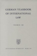 German Yearbook of International Law / Jahrbuch für Internationales Recht.. Vol. 54 (2011)