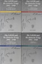 Die UdSSR und die deutsche Frage 1941-1948/49, 4 Bde.