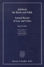 Jahrbuch für Recht und Ethik - Annual Review of Law and Ethics.