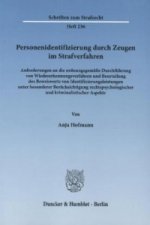 Personenidentifizierung durch Zeugen im Strafverfahren