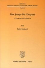 Der junge De Gasperi.