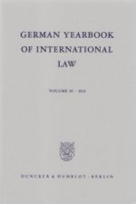 German Yearbook of International Law / Jahrbuch für Internationales Recht.. German Yearbook of International Law. Vol.55