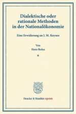 Dialektische oder rationale Methoden in der Nationalökonomie.