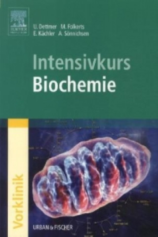 Intensivkurs Biochemie