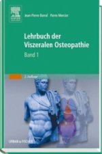 Lehrbuch der Viszeralen Osteopathie. Bd.1