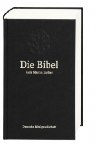 Die Bibel nach Martin Luther, Kleine Taschenausgabe (Senfkornbibel), schwarz