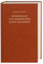 Konkordanz zum Hebräischen Alten Testament, Großdruck. Concordance to the Hebrew Old Testament, Large print. Concordantiae Veteris Testamentum