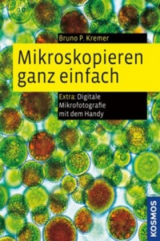 Mikroskopieren ganz einfach