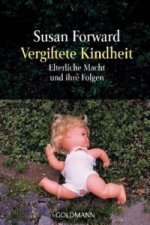 Vergiftete Kindheit