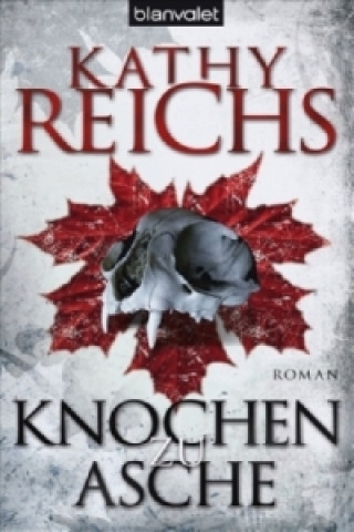 Knochen zu Asche