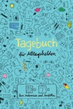 Tagebuch  - für Alltagshelden