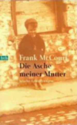 Die Asche meiner Mutter