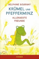 Krümel und Pfefferminz - Allerbeste Freunde