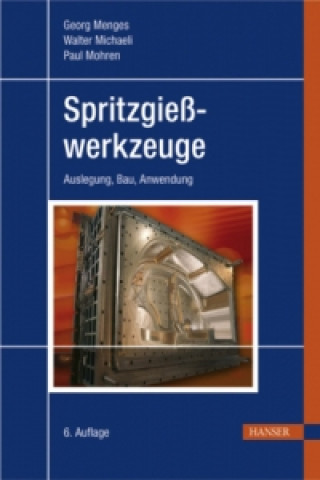 Spritzgießwerkzeuge