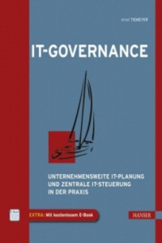Enterprise IT-Governance im digitalen Zeitalter, m. 1 Buch, m. 1 E-Book