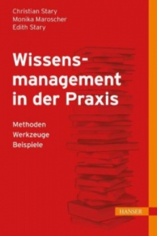 Wissensmanagement in der Praxis