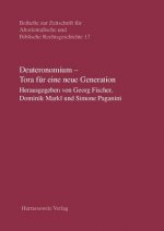 Deuteronomium - Tora für eine neue Generation