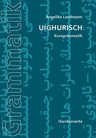 Uighurisch, Kurzgrammatik