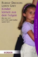 Kinder lernen aus den Folgen