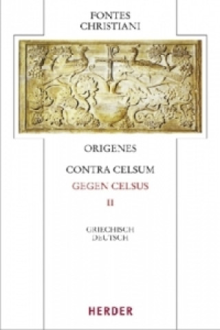 Gegen Celsus. Contra Celsum. Tl.2