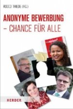 Chance für alle - Anonyme Bewerbung