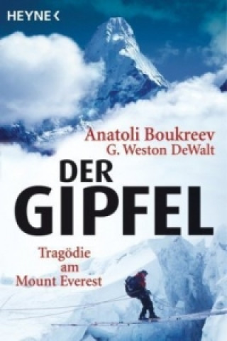Der Gipfel (Anatoli Boukreev,Gary Weston DeWalt)()