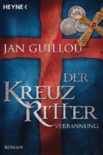 Der Kreuzritter - Verbannung