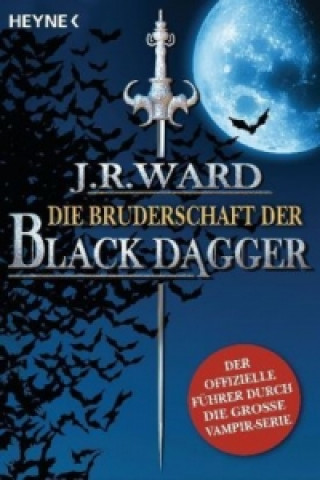 Black Dagger, Die Bruderschaft der Black Dagger