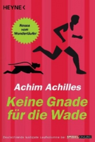 Keine Gnade für die Wade