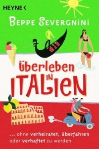 UBERLEBEN IN ITALIEN