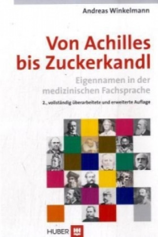 Von Achilles bis Zuckerkandl