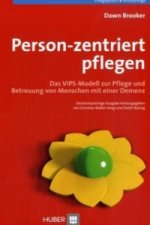 Personen-zentriert pflegen