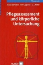 Pflegeassessment und körperliche Untersuchung