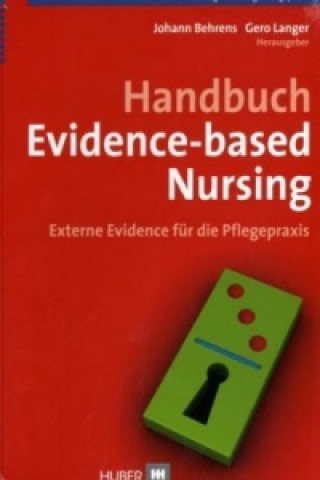 Handbuch Evidence-based Nursing