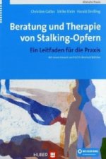 Beratung und Therapie von Stalking-Opfern