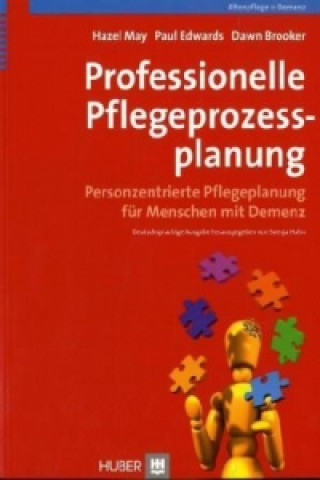 Professionelle Pflegeprozessplanung