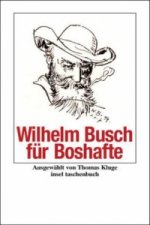 Wilhelm Busch für Boshafte