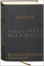Dialektische Theologie. Kirchliche Dogmatik, 2 Bde.