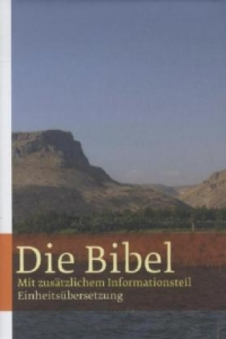 Die Bibel, mit zusätzlichem Informationsteil zur Welt und Umwelt der Bibel
